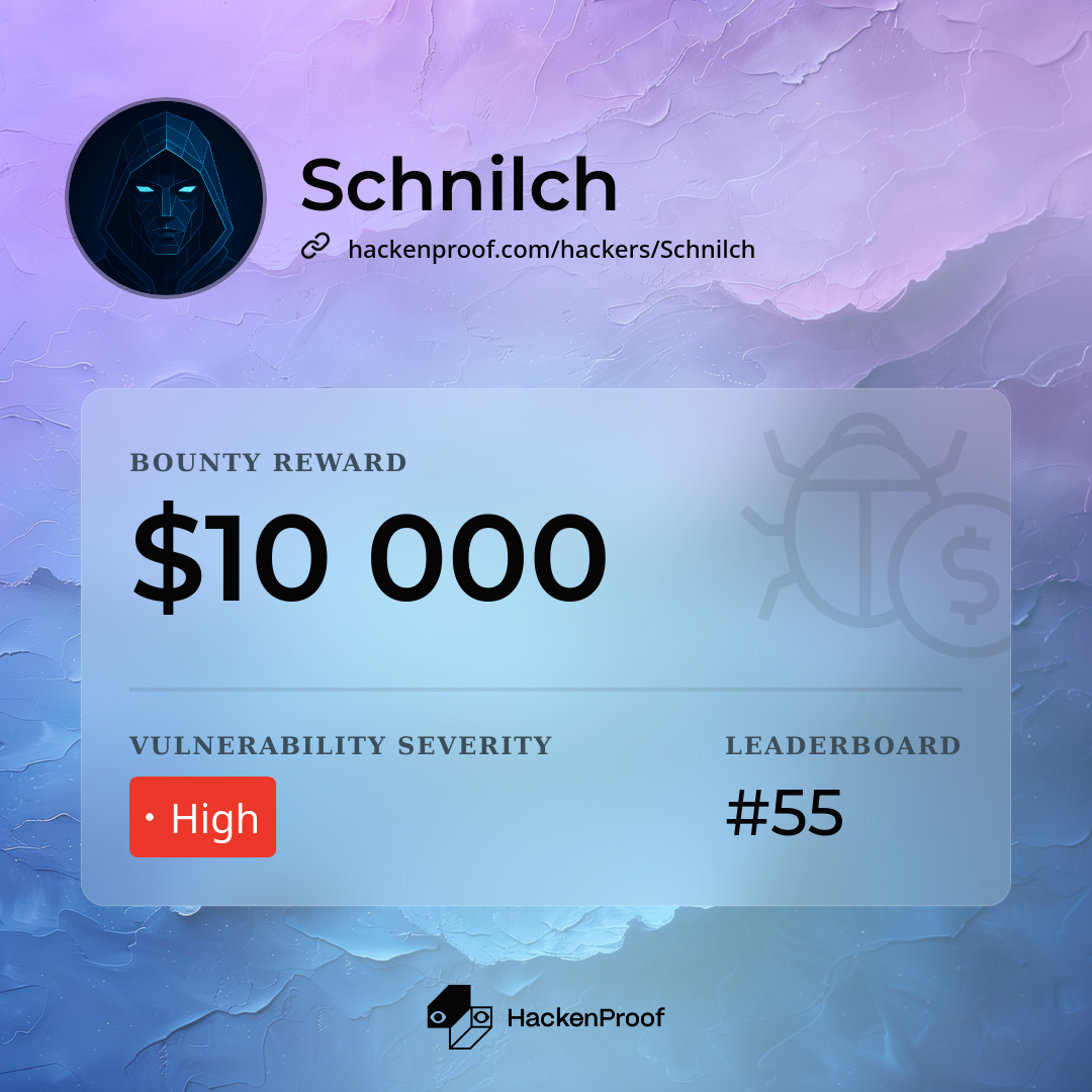 HackenProof reward card for Schnilch: 10,000 dollar bounty, High severity, Sui bug bounty